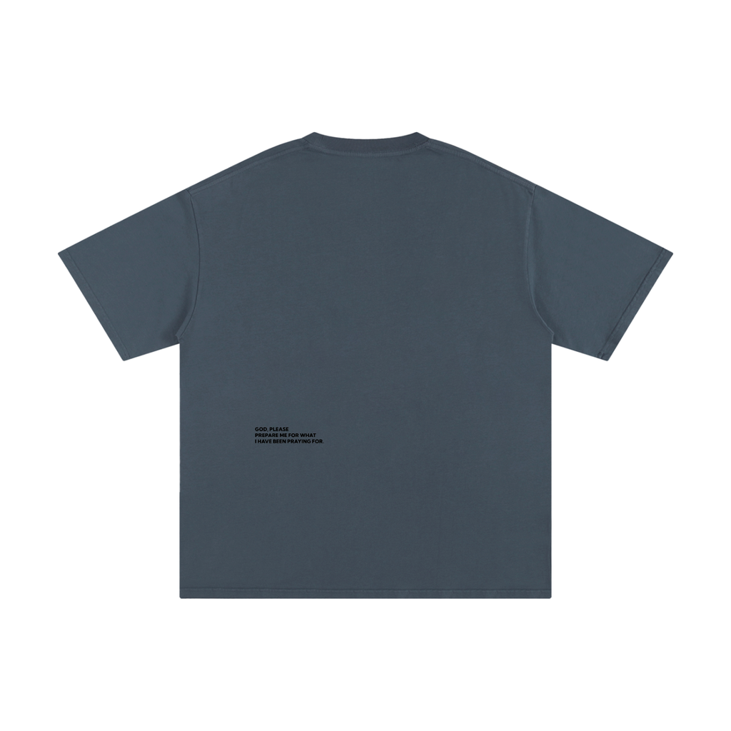 What You Asked For Tee