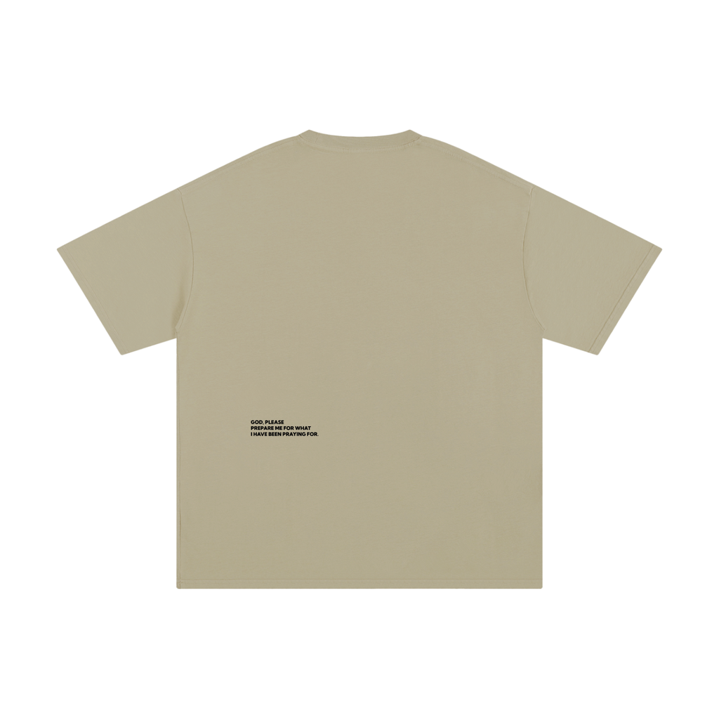 What You Asked For Tee