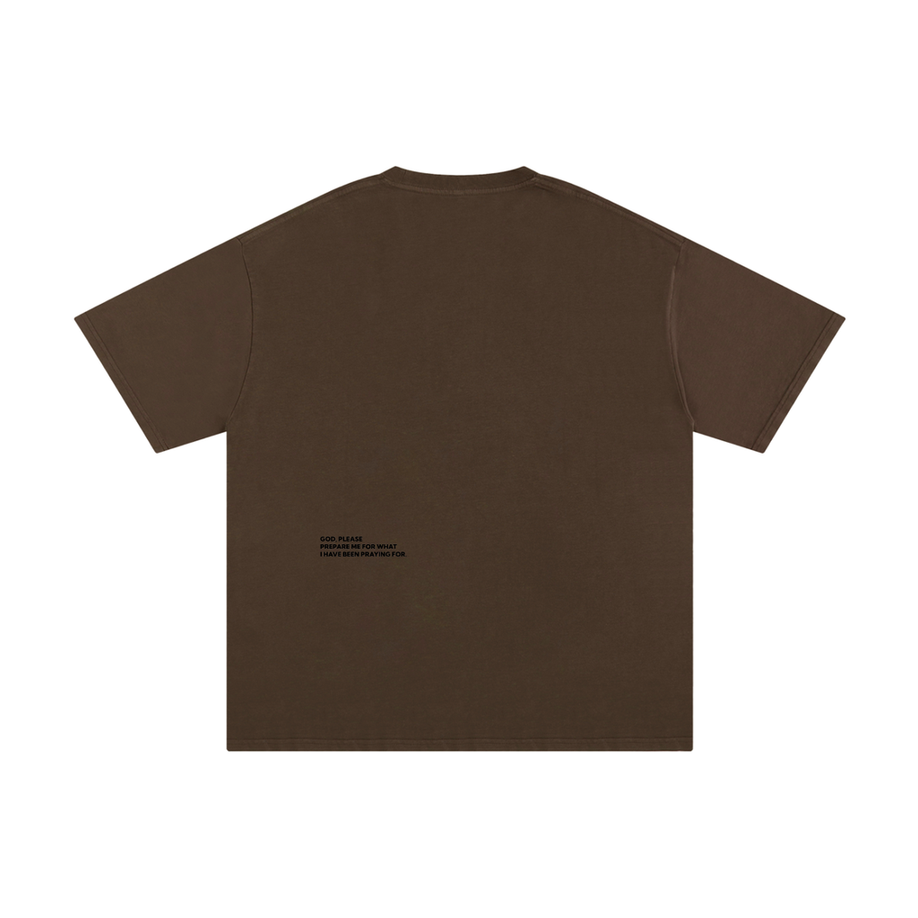 What You Asked For Tee